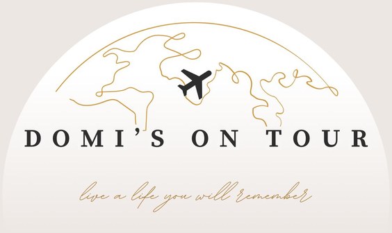 Domi's on Tour – live a life you will remember